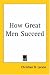 Book How Great Men Succeed