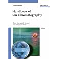 Handbook of Ion Chromatography by Joachim Weiss and Tatjana Weiss