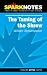 The Taming of the Shrew (Sparknotes)