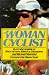 The Woman Cyclist by Elaine Mariolle
