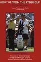 How We Won the Ryder Cup: The Caddies' Stories