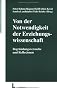 Von der Notwendigkeit der Erziehungswissenschaft