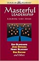 Masterful Leadership: Leading Like Jesus