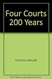 The Four Courts : 200 years : essays to commemorate the bicentenary of the Four Courts