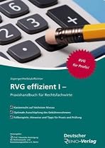 RVG effizient I: Praxishandbuch für Rechtsfachwirte