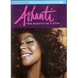 Ashanti: The Making of a Star