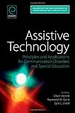Assistive technology : principles and applications for communication disorders and special education