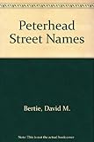 Peterhead street names