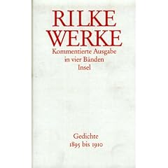 Werke. Kommentierte Ausgabe mit einem Supplementband: Werke. Kommentierte Ausgabe in vier B�nden mit einem Supplementband: Band 1: Gedichte 1895 bis 1910