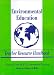 Environmental Education Teacher Resource Handbook (Teacher Resource Handbook series)
