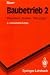 Book Baubetrieb 2: Bauablauf, Kosten, Störungen