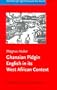 Ghanaian Pidgin English in Its West African Context: A Sociohistorical and Structural Analysis (Varieties of English Around the World. General Series)