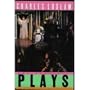 The Complete Plays of Charles Ludlam