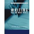 Writing for the Mass Media (5th Edition)