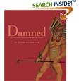 Damned: An Illustrated History of the Devil