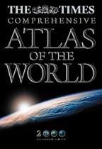 "The Times" Comprehensive Atlas of the World 2000 (10th Edition)