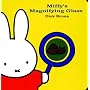 Miffy's Magnifying Glass