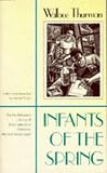 Infants Of The Spring (Northeastern Library of Black Literature)