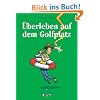 �berleben auf dem Golfplatz