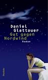 Gut gegen Nordwind