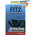 The Night the Fitz Went Down by Hugh E. Bishop and Dudley Paquette