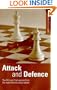 Attack and Defence: The Fifth and Final Session from the World-Famous Chess School