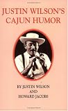 Justin Wilsons Cajun Humor