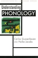 Understanding Phonology (Understanding Language Series)
