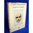 The Prophet ~ KAHLIL GIBRAN