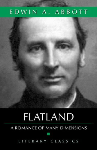 flatland a romance of many dimensions literary classics