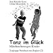 Tanz im Gl�ck: M�rchen bewegen Kinder