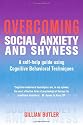 Overcoming Social Anxiety & Shyness