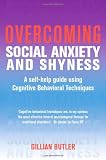 Overcoming Social Anxiety & Shyness