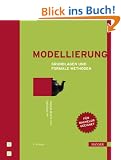 Modellierung: Grundlagen und formale Methoden