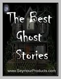 The Best Ghost Stories (Paranormal)