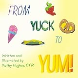 FROM YUCK to YUM