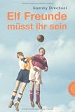 Produkt-Bild: Elf Freunde m&uuml;sst ihr sein