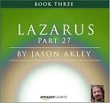 Lazarus: Book Three - Part 27