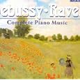 Debussy - Ravel: Complete Piano Music