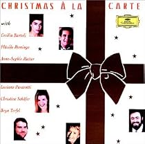 Christmas &agrave; la carte / Bartoli, Domingo, Mutter, Pavarotti, Sch&auml;fer, Terfel