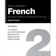 Colloquial French 2: The Next Step in Language Learning