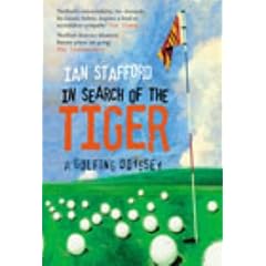 In Search of the Tiger: A Golfing Odyssey