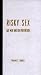 Books : Risky Sex?: Gay Men and HIV Prevention (Between Men - Between Women: Lesbian & Gay Studies)