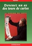 Devenez un as des tours de cartes