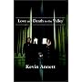 Love and Death in the Valley by Kevin Annett