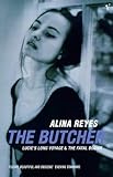The butcher ; Lucie's long voyage ; The fatal bodice