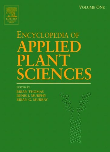 Encyclopedia of Applied Plant Sciences, Three-Volume Set: 1-3