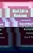 Books : Black Life in Mississippi: Essays on Political, Social, and Cultural Studies in a Deep South State