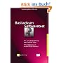Basiswissen Softwaretest: Aus- und Weiterbildung zum Certified Tester - Foundation Level nach ISTQB-Standard