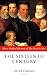The Sixteenth Century: 1485-1603 (Short Oxford History of the British Isles)